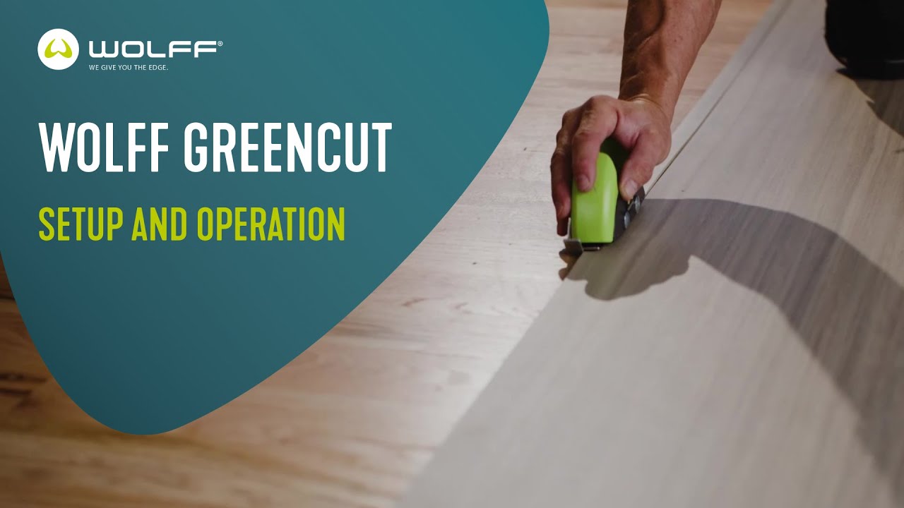 Wolff GREENCUT | Setup and Operation