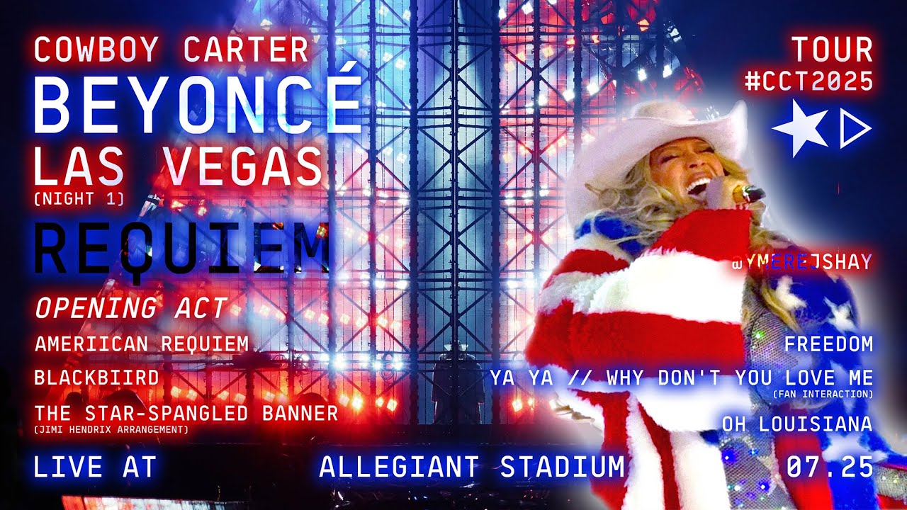 BEYONCÉ | COWBOY CARTER TOUR | OPENING ACT: REQUIEM | LAS VEGAS | NIGHT 1 | JULY 25 | CLUB HO-DOWN B
