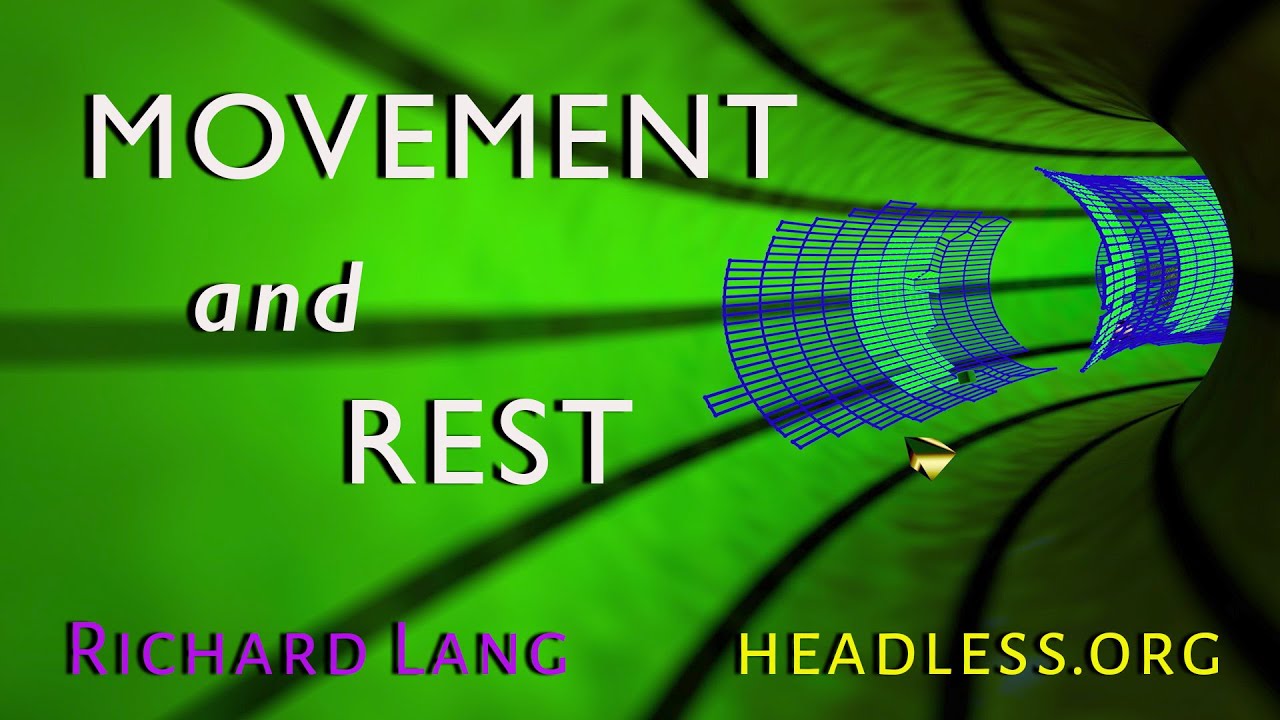 Movement and Rest