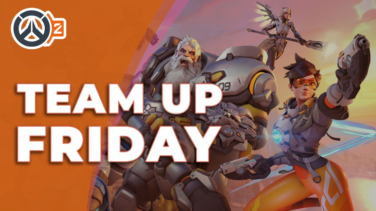 🔴 LIVE Team Up Friday 🤝 Overwatch 🧡🔥🖐️