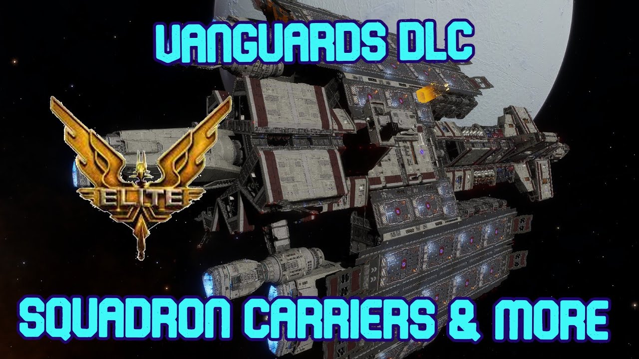 Elite Dangerous | Обновление DLC Vanguards 2025 | Авианосец Squadron | Обновленные эскадрильи