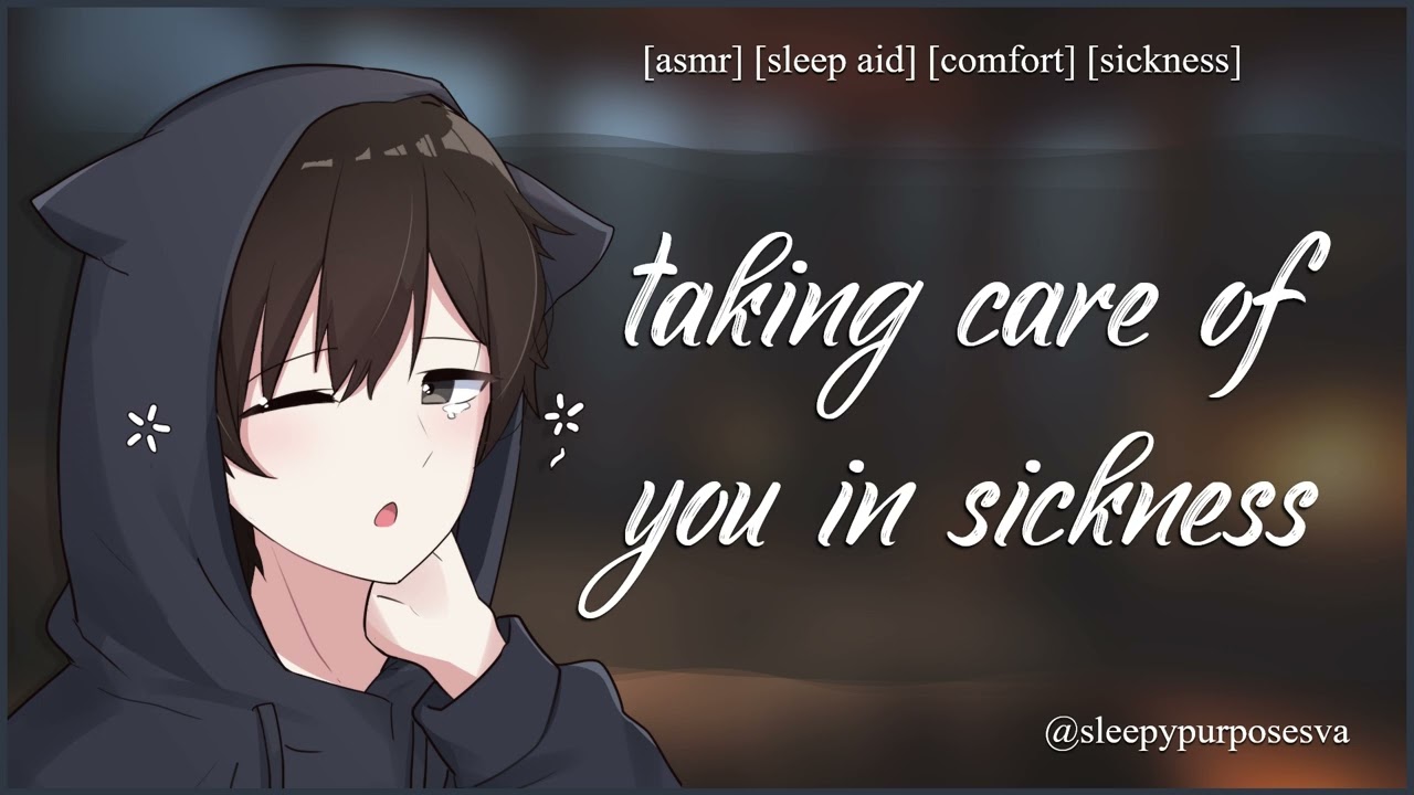 Boyfriend takes care of you while you're sick (Asmr) (Sleep Aid) (Sick) (M4A)