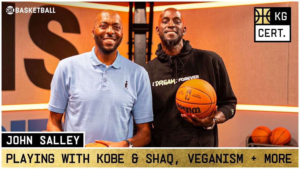 KG Certified: John Salley | Playing w/ Shaq & Kobe, Vegan Revolution, Weekend Picks | SHO Basketball