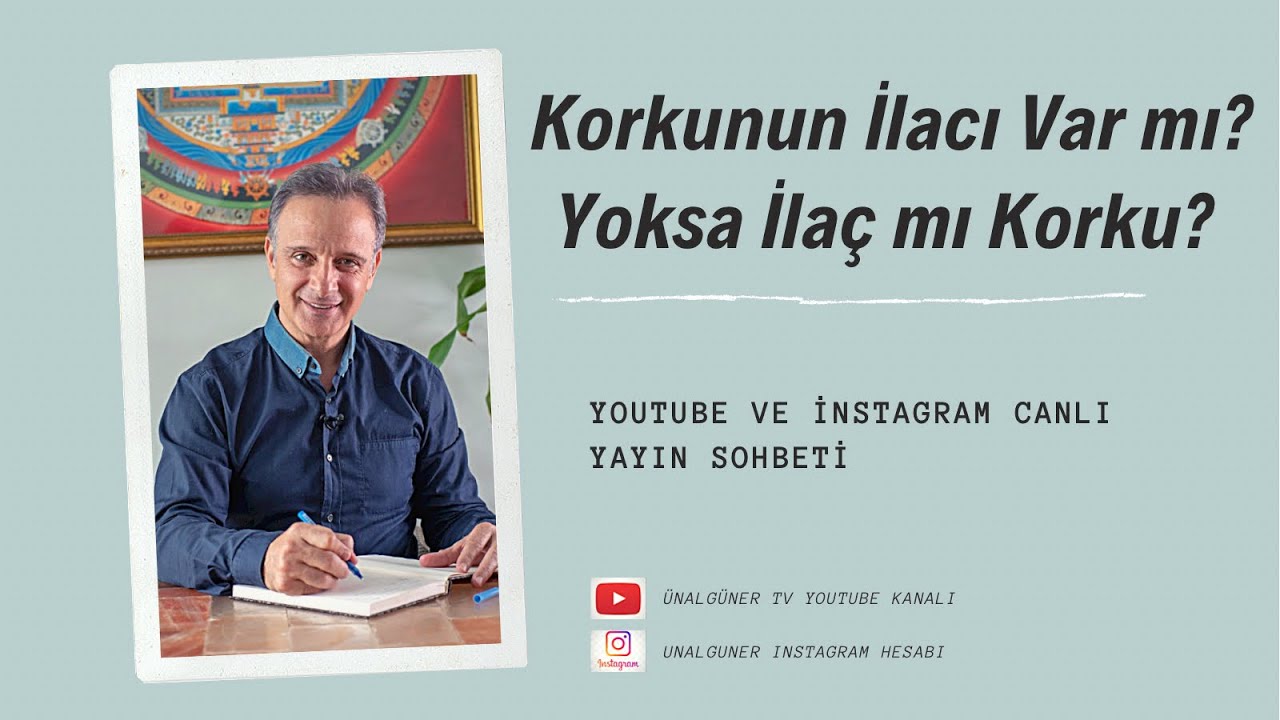 Korkunun İlacı Var mı ? Yoksa İlaç mı Korku ?