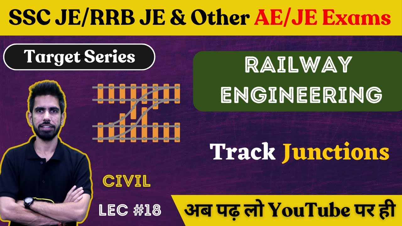 Track Junctions - Railway Engineering | Civil Engineering | SSC JE 2023/RRB JE 2023/DDA JE 2023