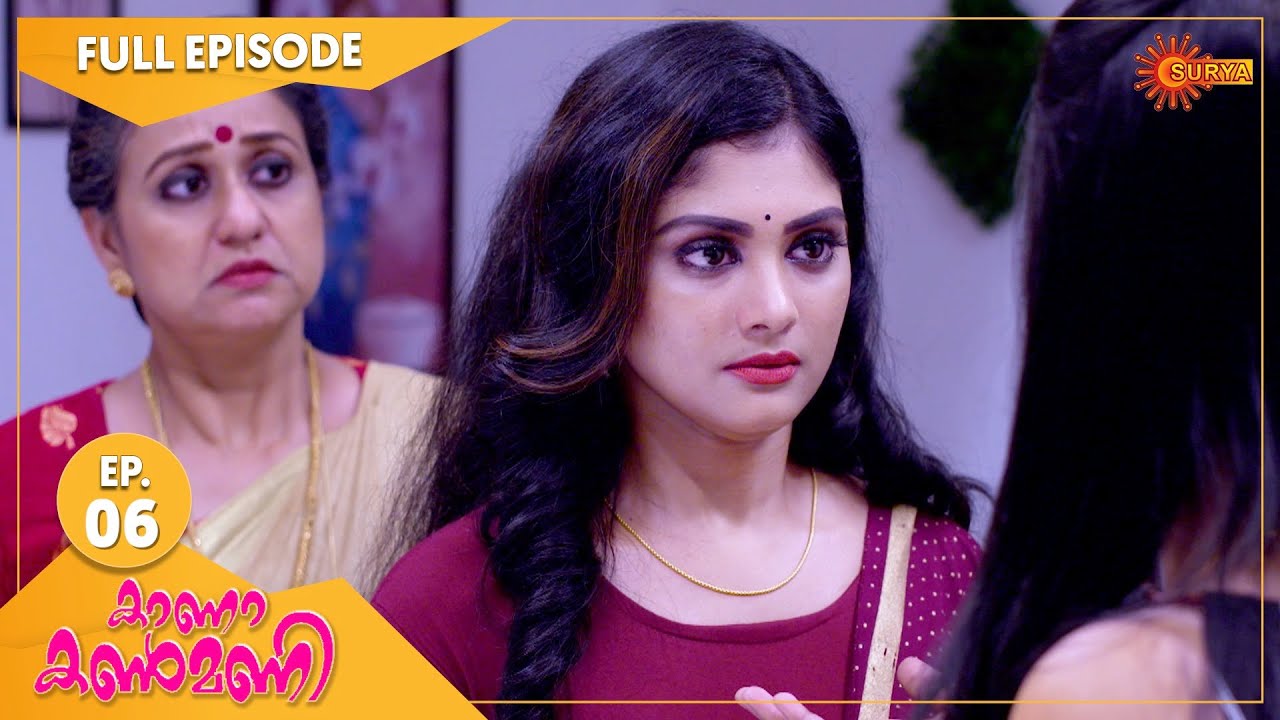 Kaana Kanmani - Ep 06 | 28 Aug 2021 | Surya TV Serial | Malayalam Serial