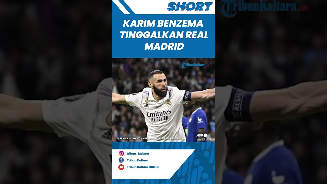 Karim Benzema Segera ke Liga Arab Saudi, Tinggalkan Real Madrid Setelah 14 Tahun