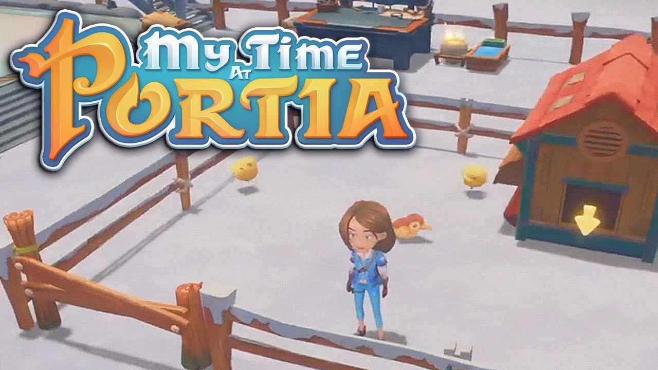 Building a Chicken Coop! | My Time at Portia | Part 76
