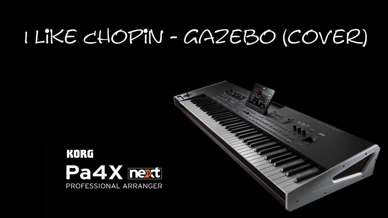 I Like Chopin - Gazebo (cover) Keyboard Arranger Korg
