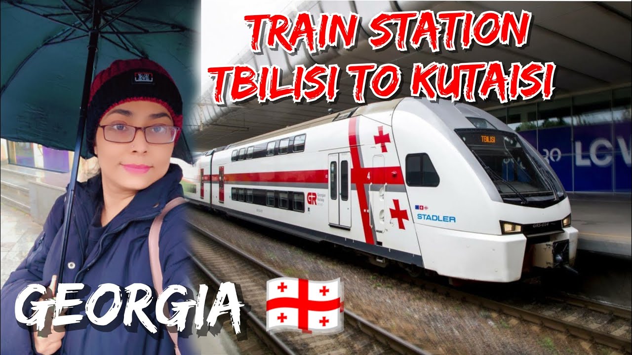 Travel Tbilisi to Kutaisi by Train | Train station Georgia 🇬🇪