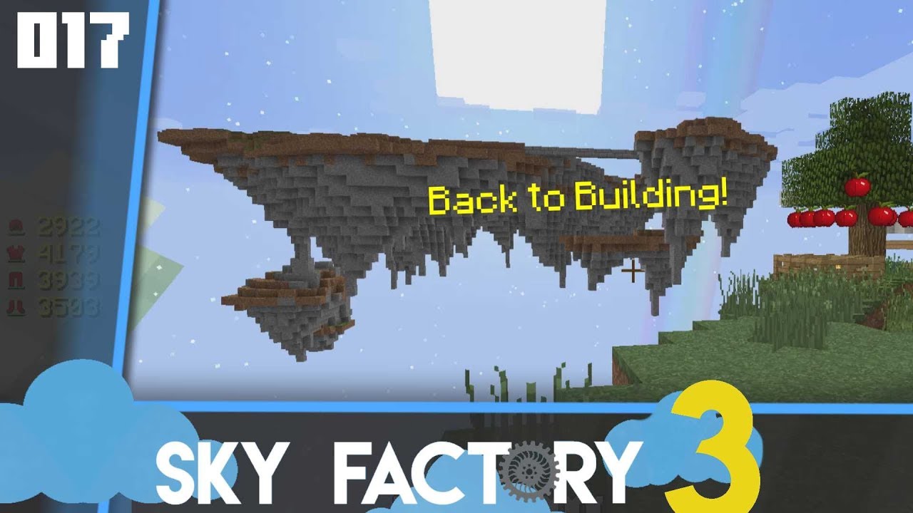 Back to Building [Sky Factory] 017