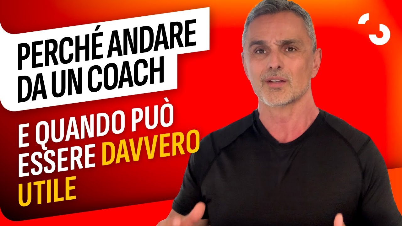 Perché andare da un Coach e quando può essere davvero utile
