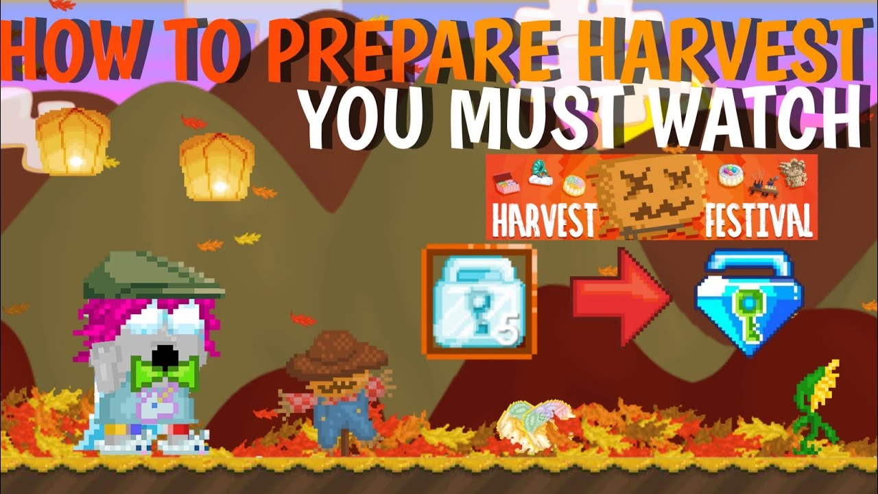 HOW TO PREPARE HARVEST FESTIVAL EASY GET RICH 2X DLS ON HARVEST #growtopia