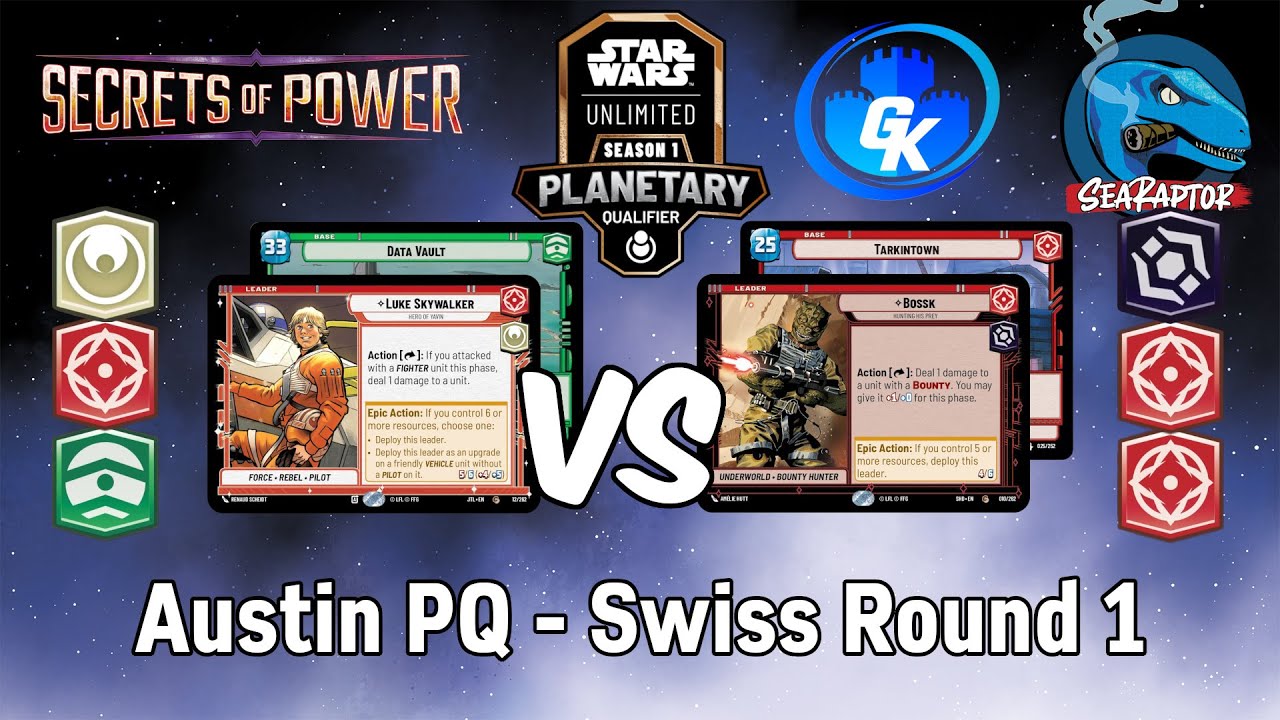 Star Wars Unlimited - Set 6 Austin PQ - Swiss Round 1: Luke Skywalker (JTL) vs. Bossk