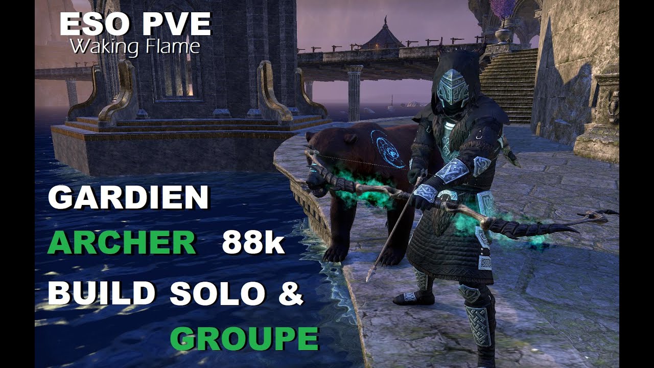 ESO PVE - GARDIEN ARCHER 88k - BUILD WAKING FLAME