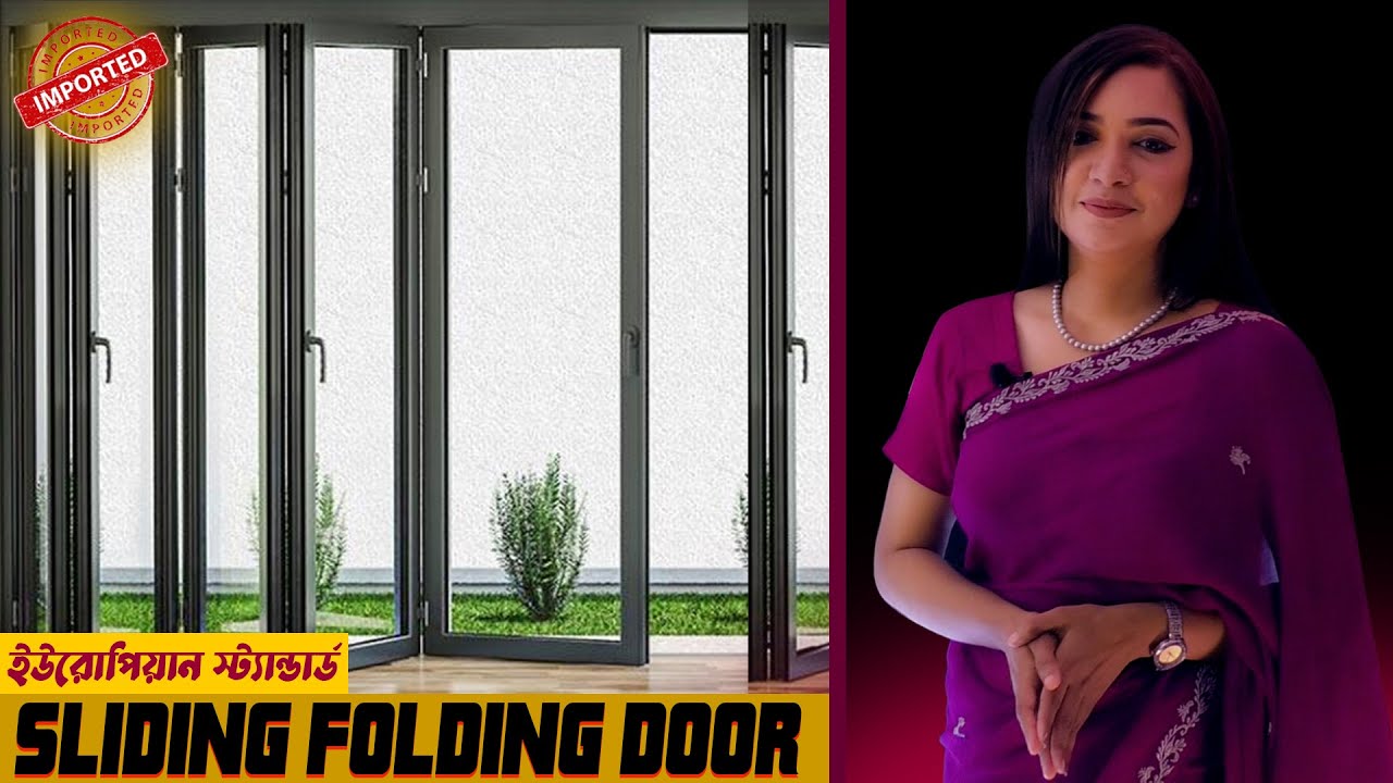 (Episode - 5) ইউরোপিয়ান স্ট্যান্ডার্ড ফোল্ডিং ডোর - European standard folding door - Designage