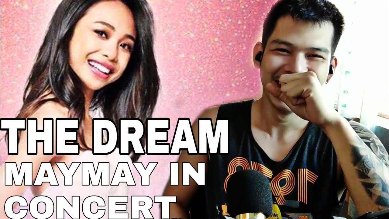 The Dream - Maymay in Concert Opening (UNCUT) REACTION 🔥🔥