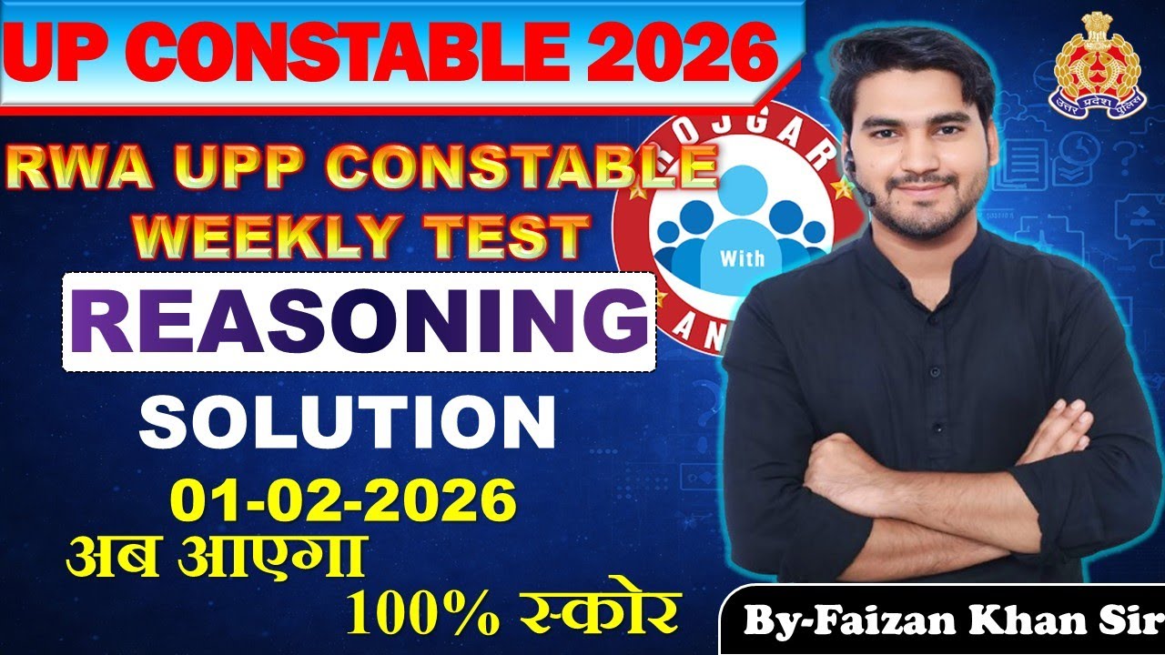 RWA UP CONSTABLE -1 FEBURARY 2026WEEKLY MOCK TEST REASONING ANALYSIS FULL SOLUTION BY FAIZAN  SIR