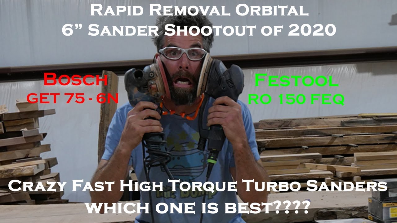 Rapid Turbo Removal Sander Shootout - FESTOOL RO 150 vs BOSCH GET75 6