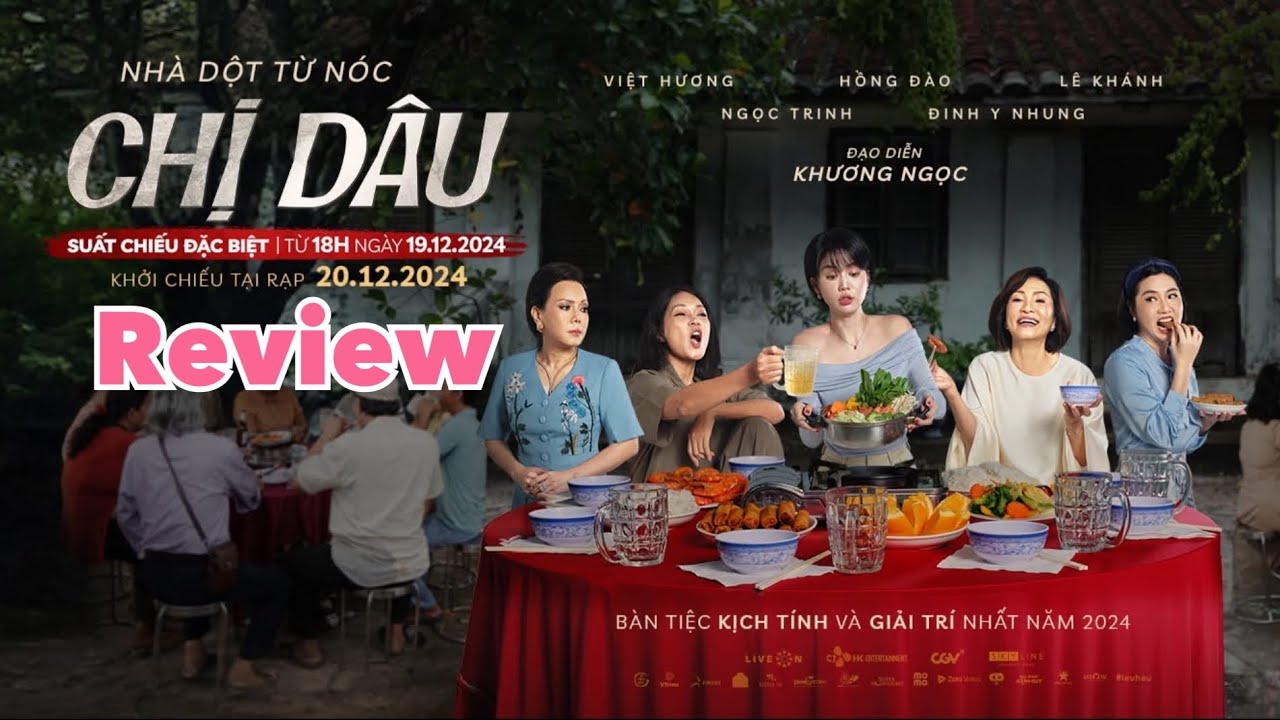 Review phim Chị Dâu & gặp gỡ ê-kip làm phim