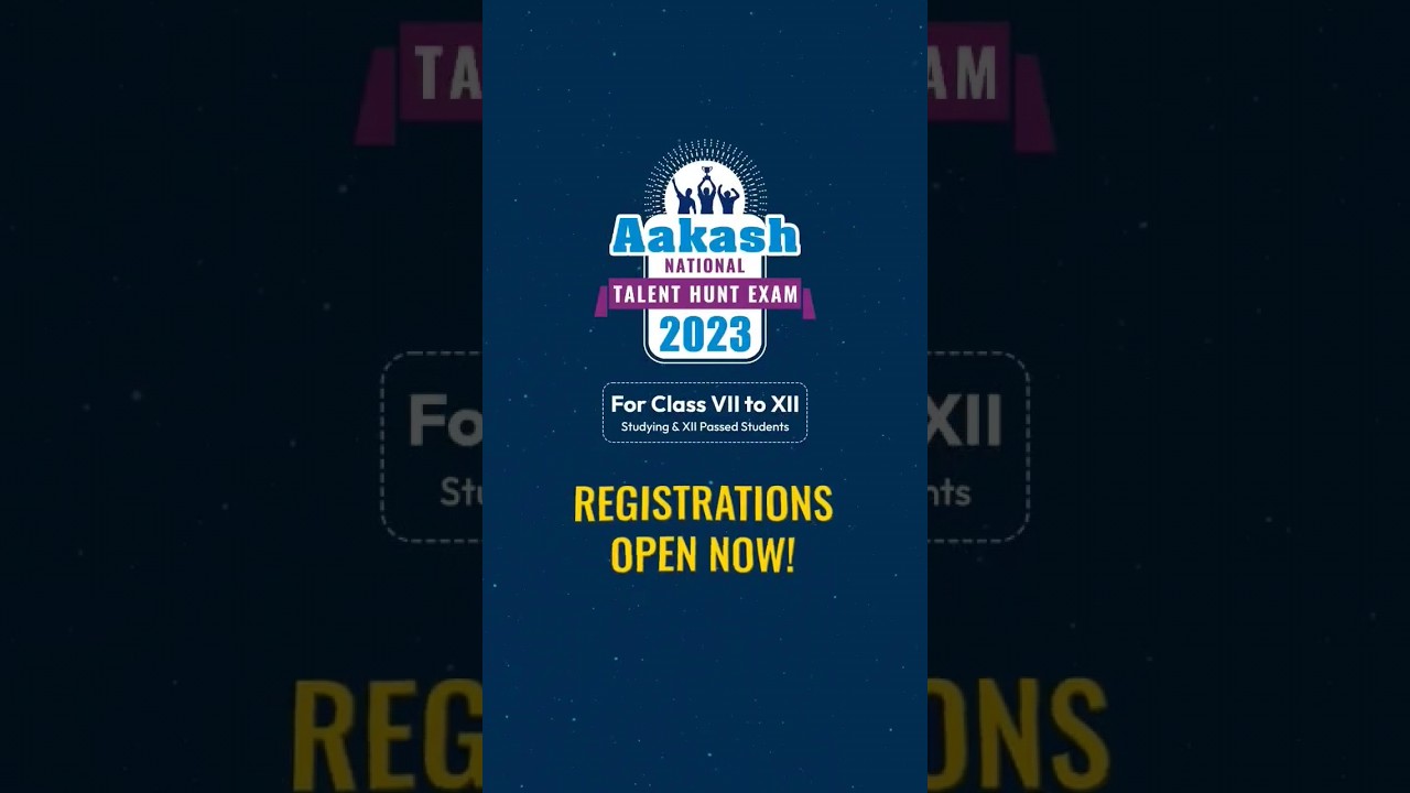 The much awaited Aakash National Talent Hunt Exam is here! Register today