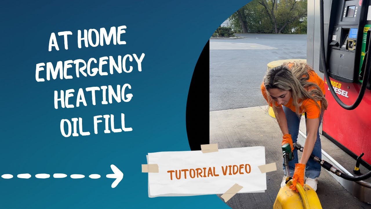 EMERGENCY HEATING OIL FILL