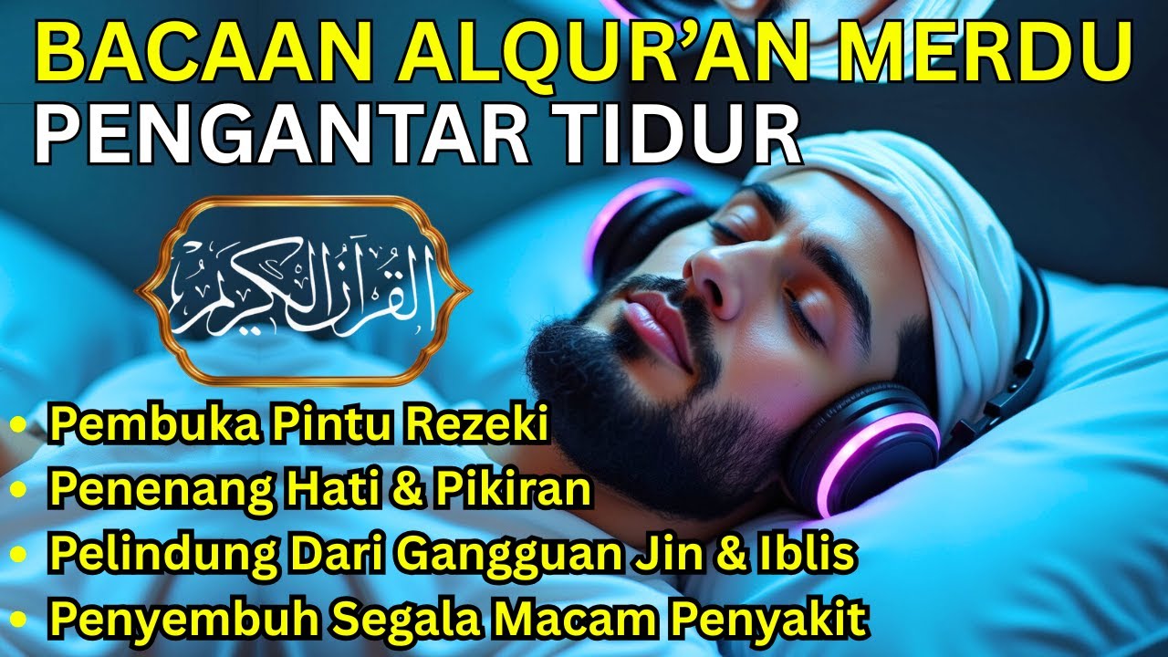 TENANG KAN HATI DG MUROTTAL MERDU PENGANTAR TIDUR, AR RAHMAN, AL KAHFI, AL WAQIAH, JUZ 30