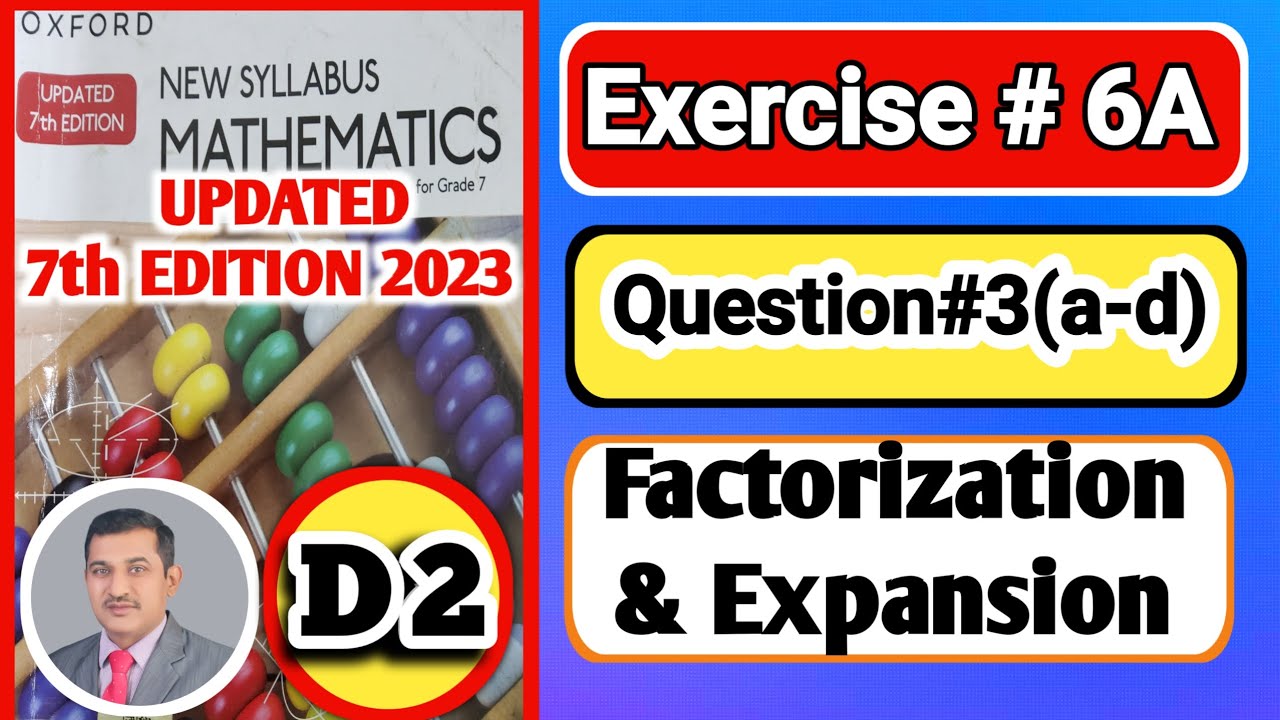 Question3, Exercise 6A,D2 |book2 |Oxford Maths 7th EDITION |factorisation & expansion |o/level maths
