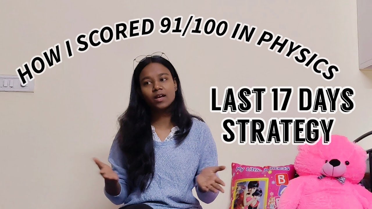 Last 15 Days Strategy for Physics 📚How I scored 91/100👀📖| #physics #strategy #cbse #boards #class12 
