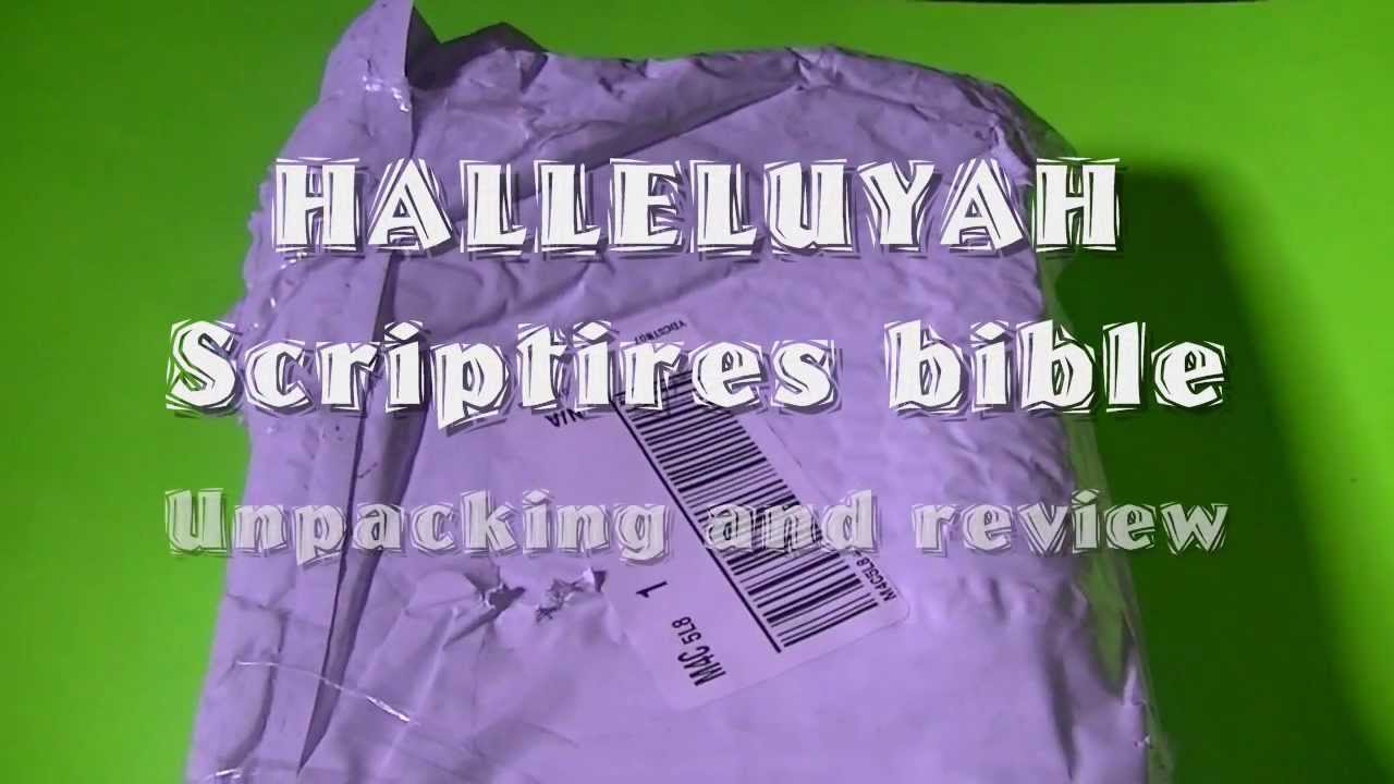 HALLELUYAH Scriptures Bible - Unpacking and Review