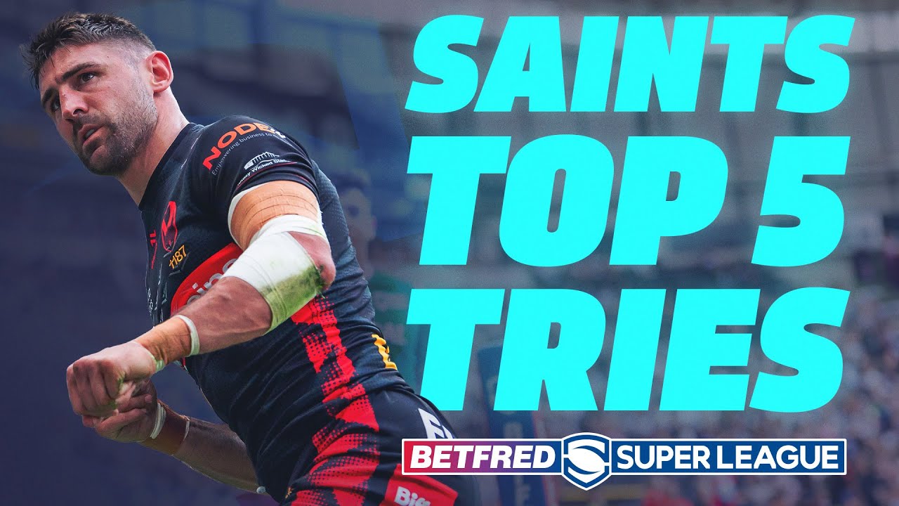 Top 5 Tries | St Helens | 2024 Betfred Super League