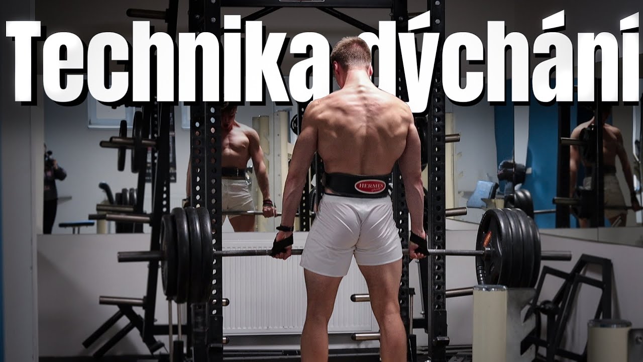 Dýchání pro větší sílu | Technika dýchání