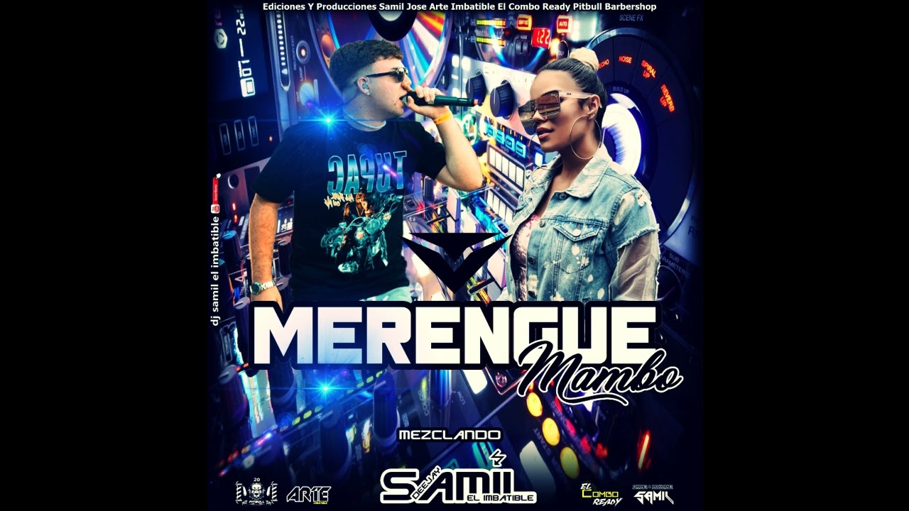 🇻🇪🇻🇪 Merengue Mambo Al Mejor Estilo Mezclando Dj Samil El Imbatible 🇻🇪🇻🇪