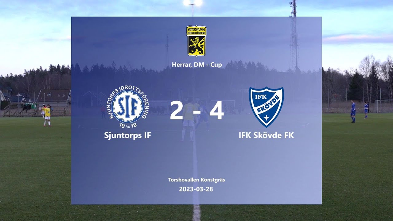 230328 Sjuntorps IF - IFK Skövde FK, Höjdpunkter