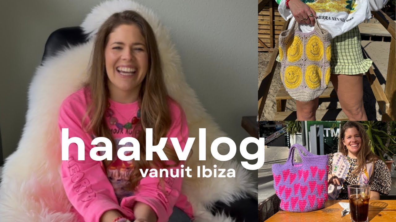 Kleurrijke haakvlog 43🎥🧶: Wolwinkels bezoeken in Ibiza, veel haakinspiratie en shopvlog van Ibiza