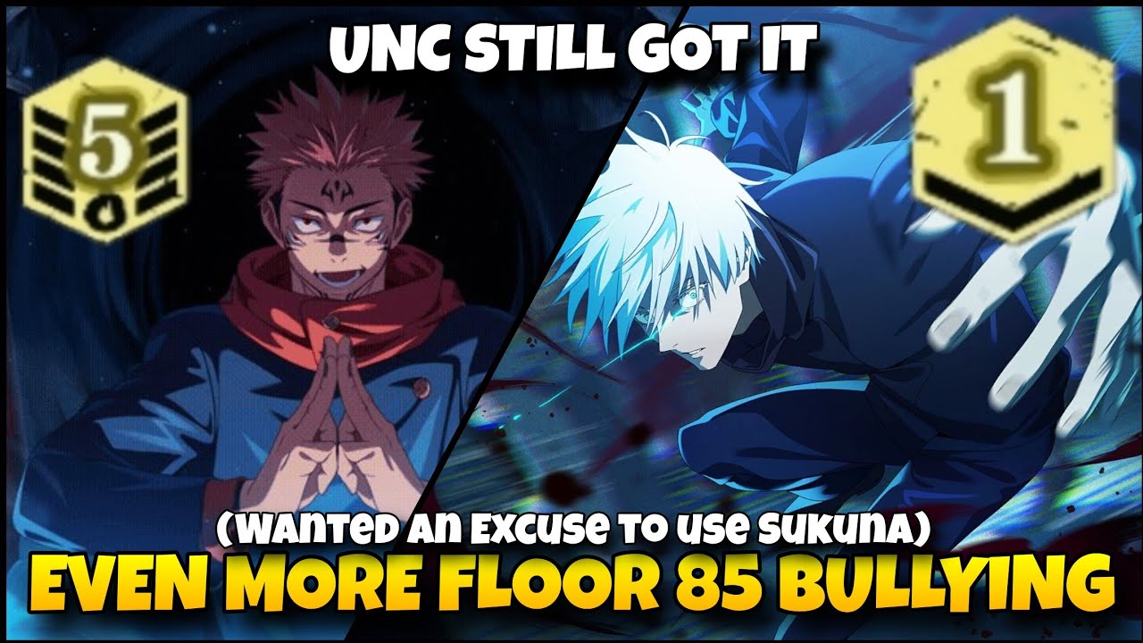 0.2 GOJO & SUKUNA TACKLE ILLUSORY TOWER FLOOR 85! RESPECT THE NEW YEARS UNITS! | JJK Phantom Parade