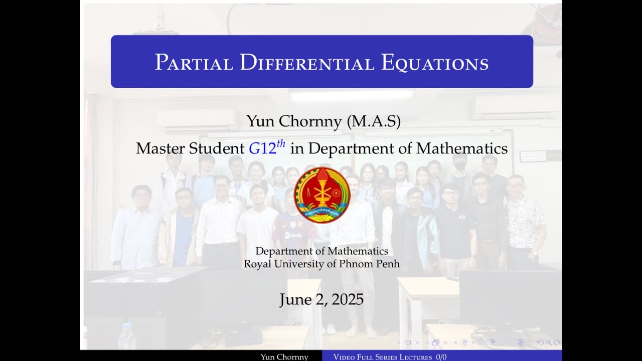First video series lecture : Partial Differential Equations (PDEs)