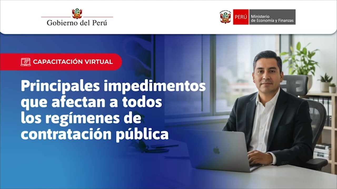 Principales impedimentos que afectan a todos los regímenes de contratación pública