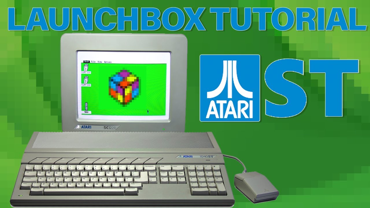 Atari ST - LaunchBox Tutorial