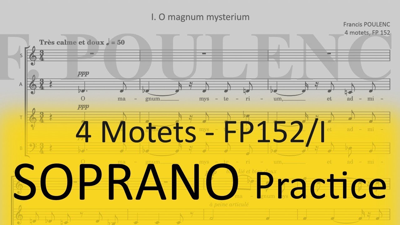 Poulenc / O magnum mysterium (FP 152-I) - Soprano practice