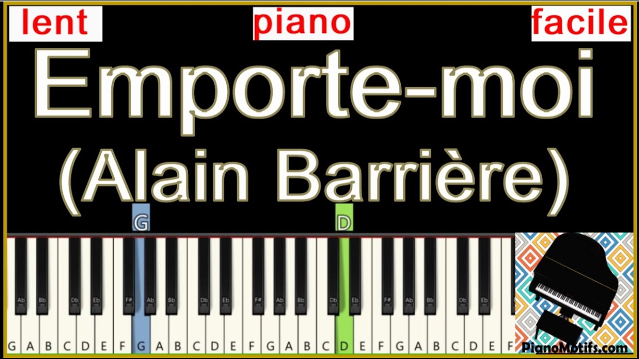 🎹 Emporte-moi / Alain Barrière / Tutoriel de  PIANO niveau Fin DÉBUTANT