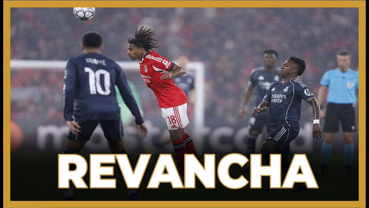 🚨LA REVANCHA CONTRA EL BENFICA DE MOURINHO