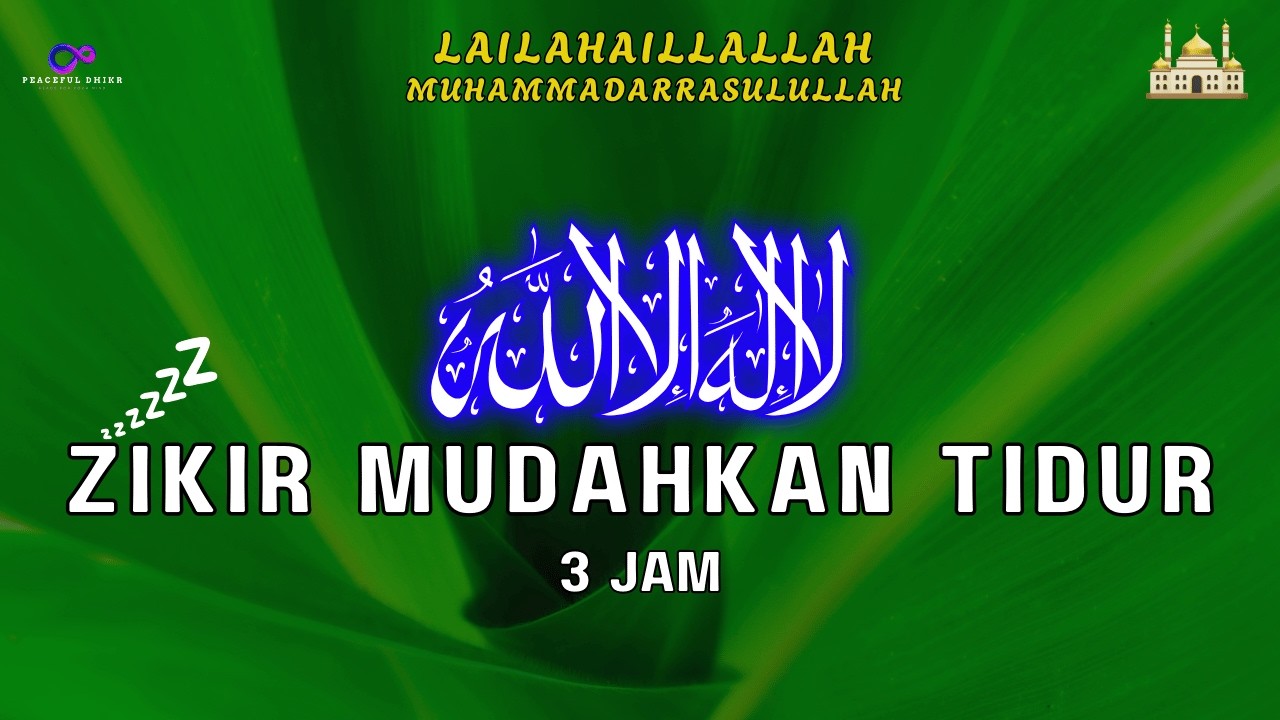 Zikir Mudahkan Tidur (Lullaby) I Menenangkan Hati Setelah Hari Melelahkan