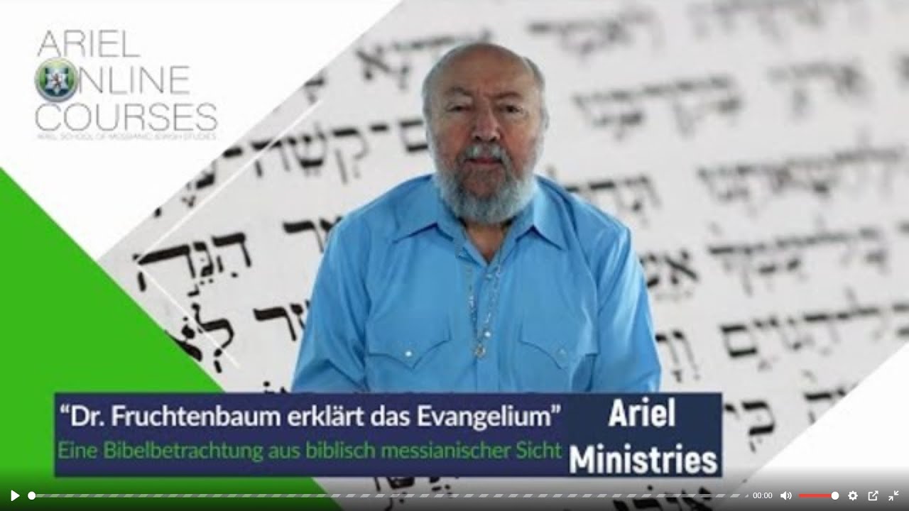 Dr. Arnold Fruchtenbaum erklärt das Evangelium aus einer jüdisch messianisch Perspektive