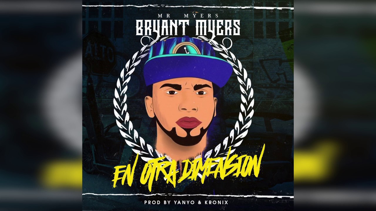 Bryant Myers - En Otra Dimension | Cover Audio