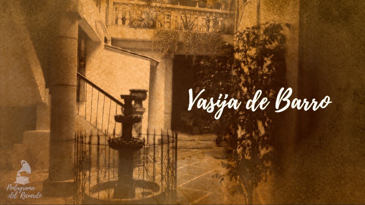 Historia de la canción Vasija de Barro