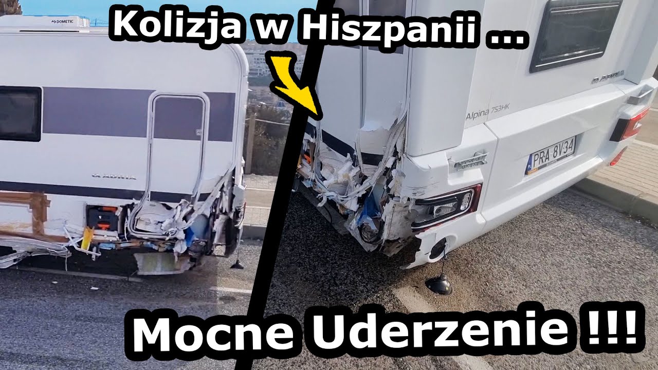 Przyczepa Kempingowa Uszkodzona na Dobre !!! - Jak Doszło do Wypadku? *Hiszpania (Vlog 910)