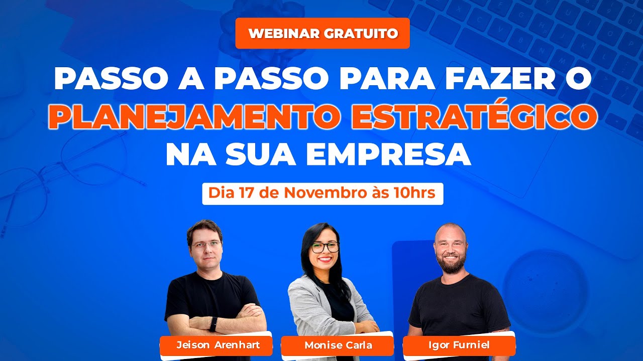 PASSO A PASSO PARA FAZER O PLANEJAMENTO ESTRATÉGICO NA SUA EMPRESA