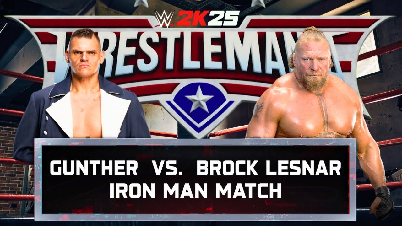 WWE DREAM MATCH - GUNTHER VS BROCK LESNAR 