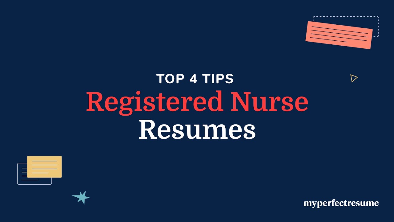 Registered Nurse Resume Tips: 4 Must-Have Sections for Success
